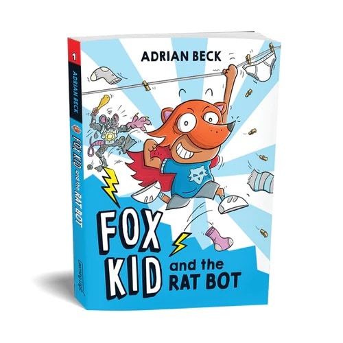 Fox Kid and the Rat Bot - Book 1<br>(LLFK1)