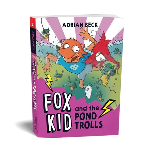 Fox Kid and the Pond Trolls - Book 4<br>(LLFK4)