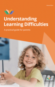 AUSPELD Understanding Learning Difficulties: Guide for Parents
